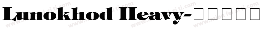 Lunokhod Heavy字体转换